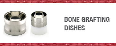 Bone Grafting Dishes