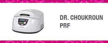 Dr. Choukroun PRF