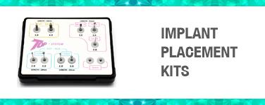 Implant Placement Kits